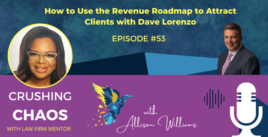 How to Use the Revenue Roadmap to Attract Clients