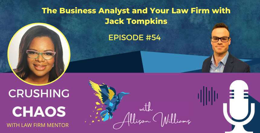 The Business Analyst and your Law Firm