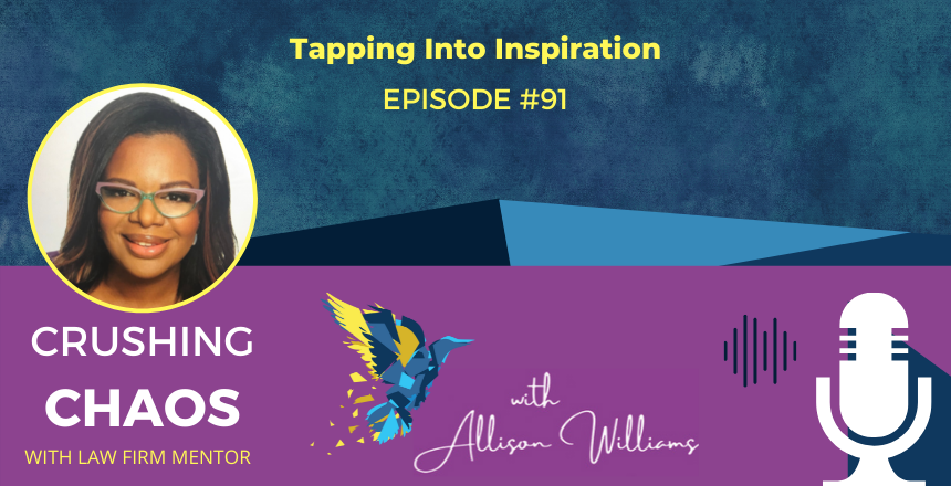 Tapping Into Inspiration