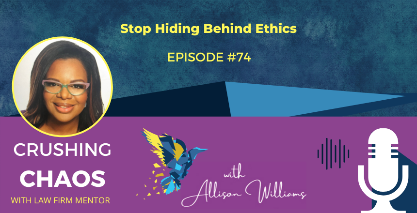 Stop Hiding Behind Ethics
