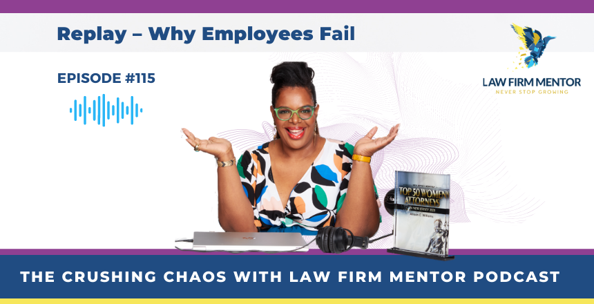 Replay – Why Employees Fail